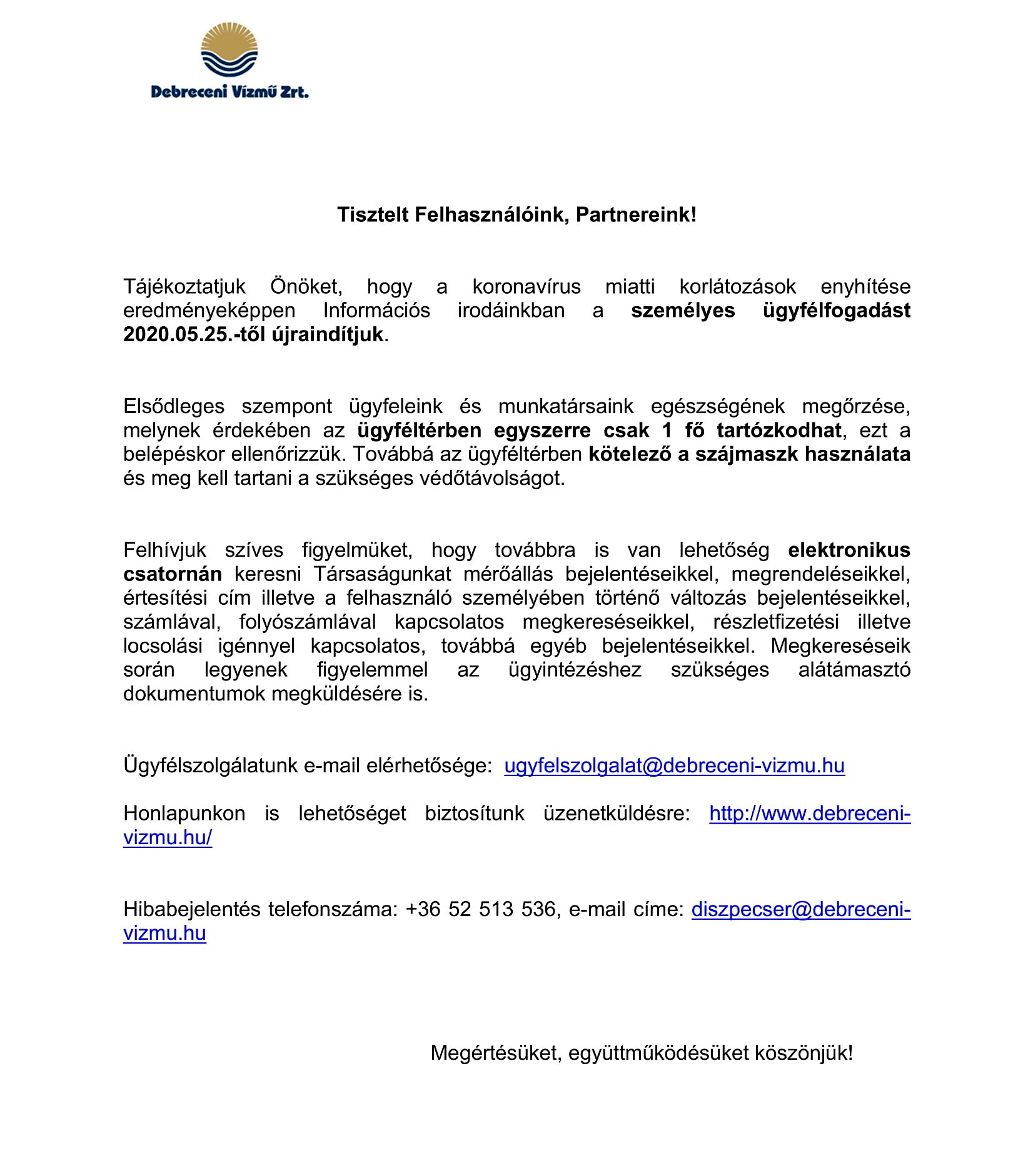 Debreceni Vízmű Zrt. tájékoztatója a személyes ügyfélfogadásuk újraindításáról