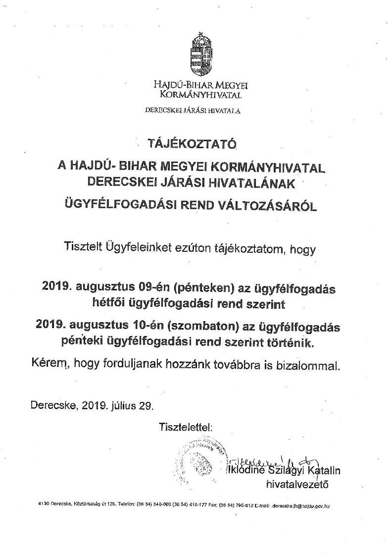 Tájékoztatás a Derecskei Járási Hivatal ügyfélfogadási idejének változásáról - Augusztus 9-10.
